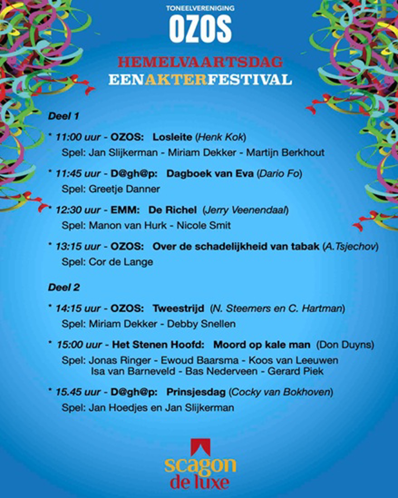 Eenakterfestival - Scagon De Luxe & OZOS - 14 mei Hemelvaartsdag